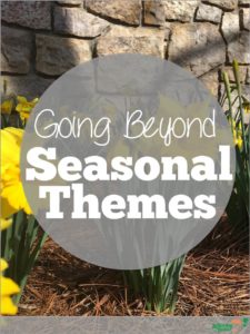 going beyond seasonal themes