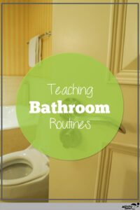 teaching school bathroom routines