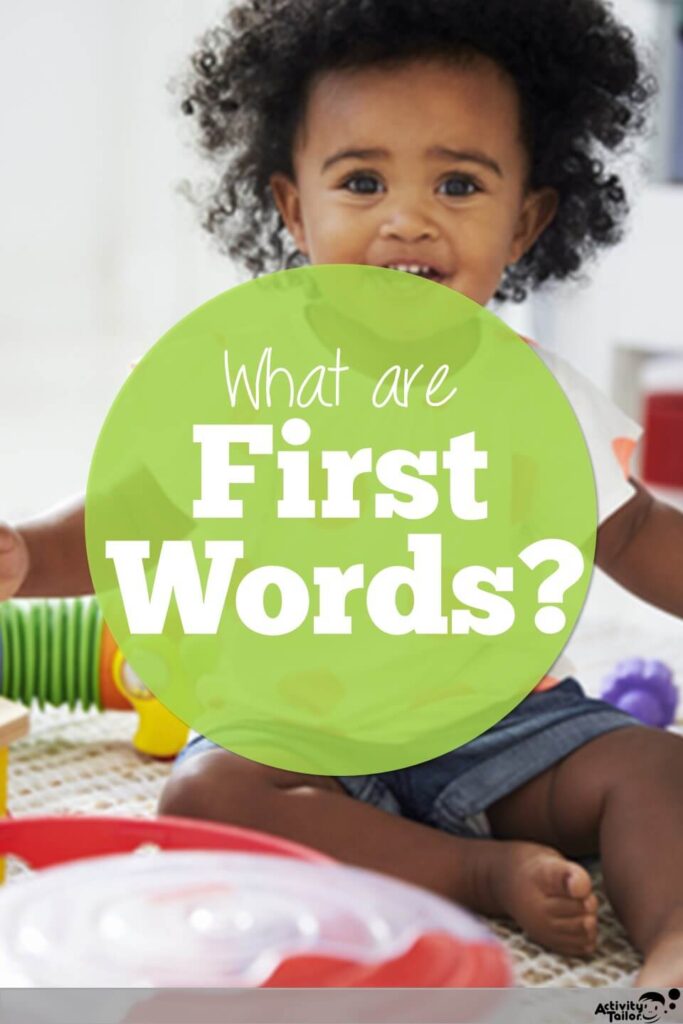 What counts as a first word? Activity Tailor