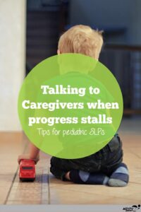 speech-progress-stalls-caregiver-conversations