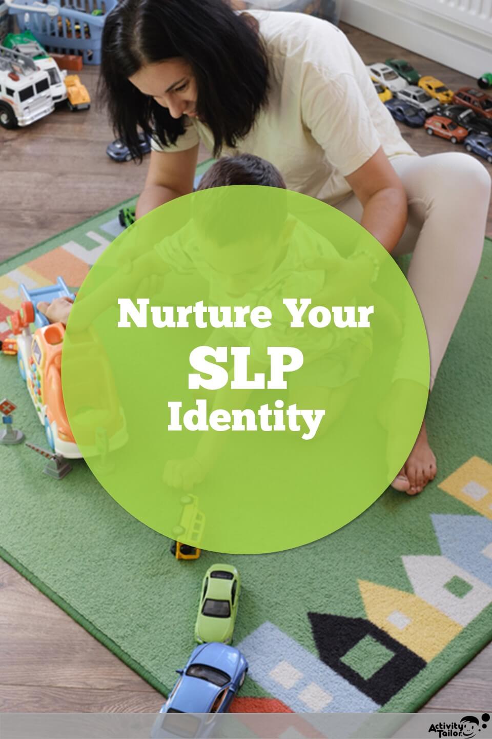 Identity as an SLP