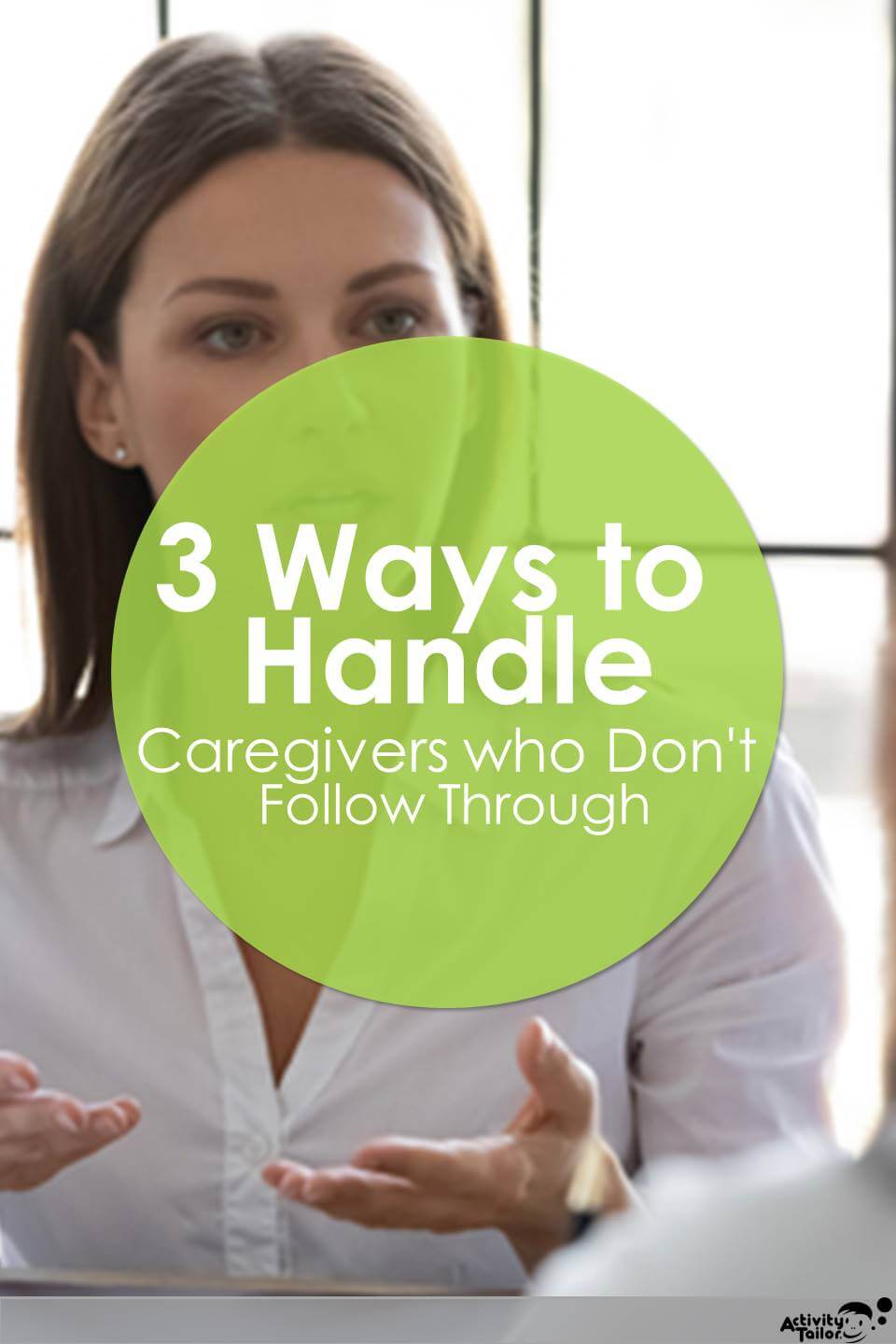 caregivers who don't follow through