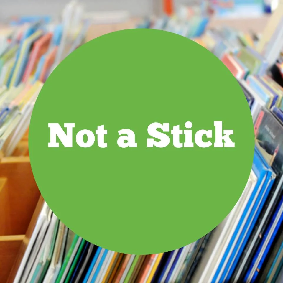 Not a Stick